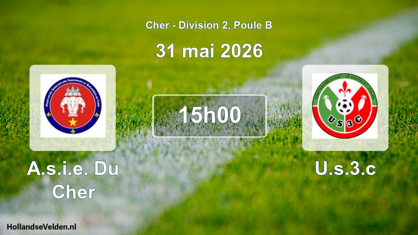 Geplande wedstrijd: A.s.i.e. Du Cher - U.s.3.c (31 mai 2026)
