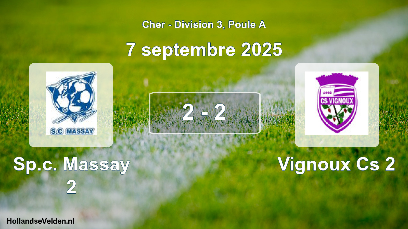 Gespeelde wedstrijd: Sp.c. Massay 2 - Vignoux Cs 2 2 - 2 (7 septembre 2025)