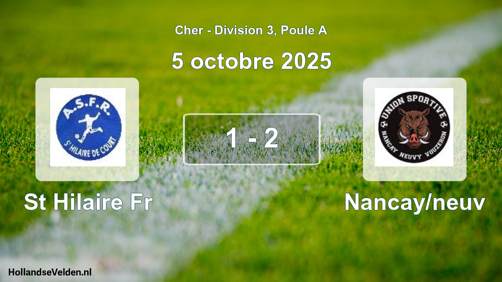 Gespeelde wedstrijd: St Hilaire Fr - Nancay/neuv 1 - 2 (5 octobre 2025)