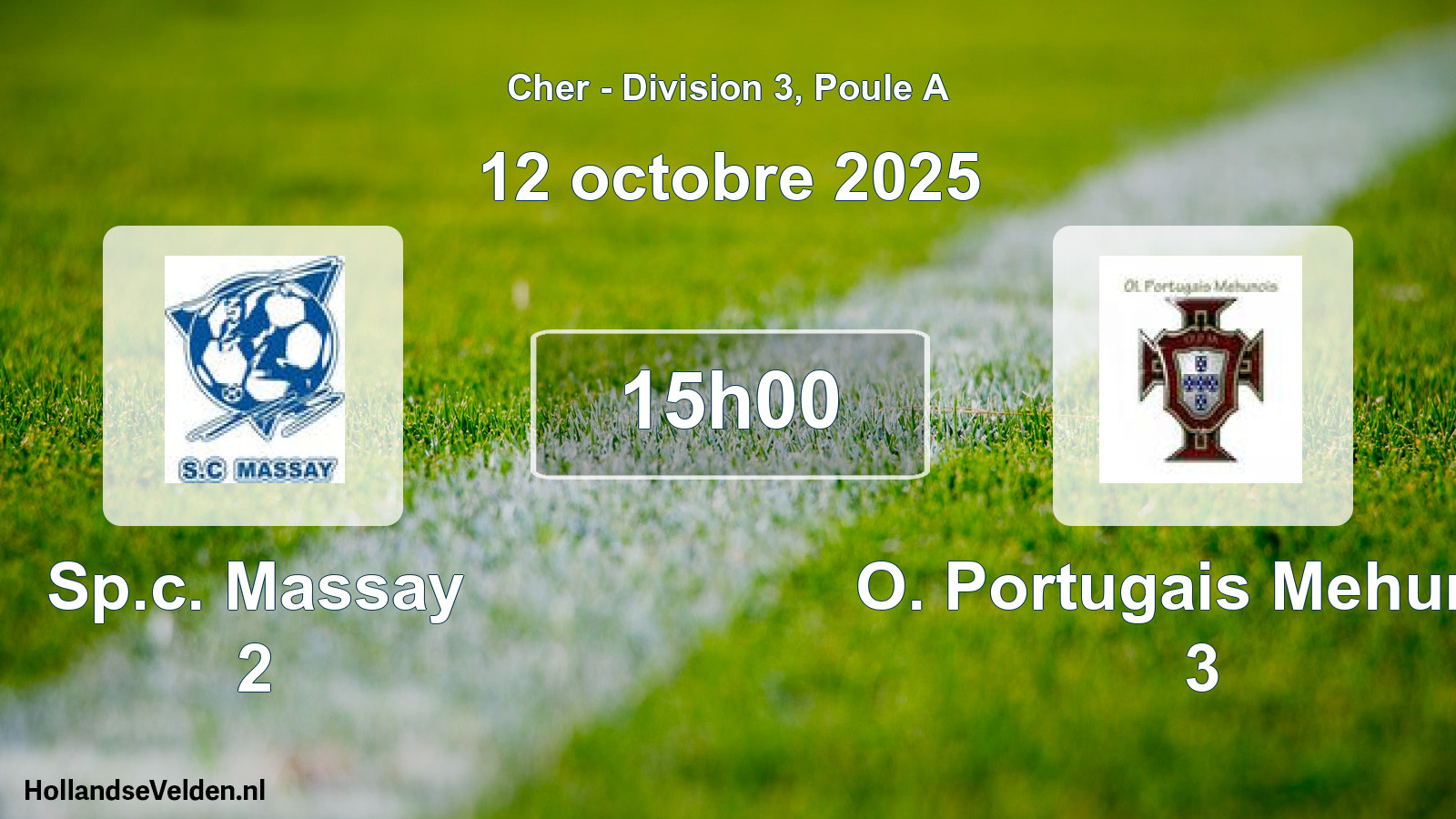 Geplande wedstrijd: Sp.c. Massay 2 - O. Portugais Mehun S 3 (12 octobre 2025)