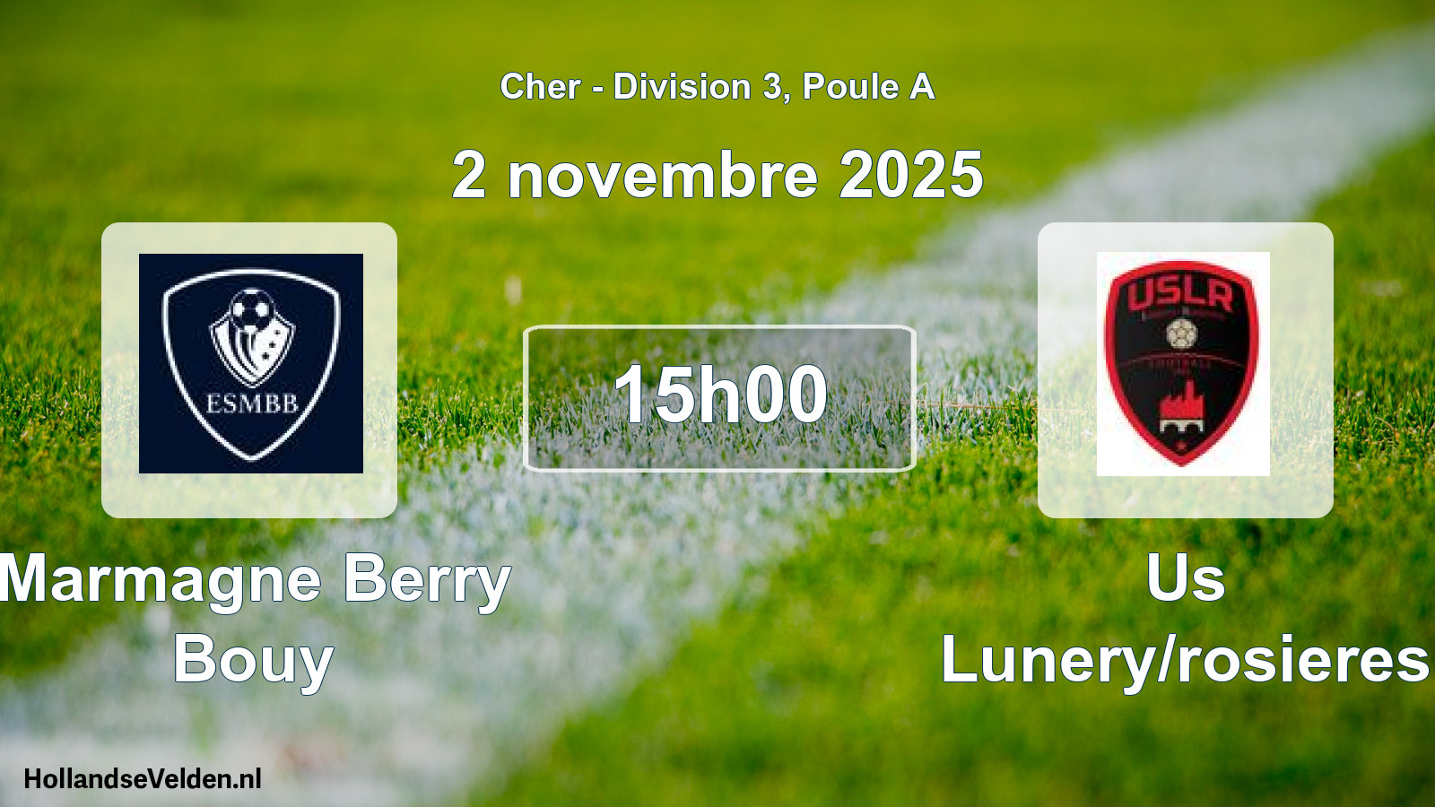 Scheduled Match: Marmagne Berry Bouy - Us Lunery/rosieres (2 November 2025)