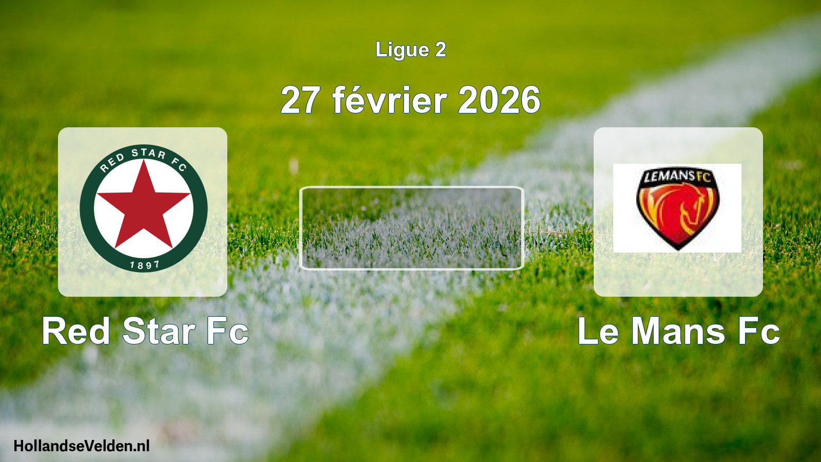 Scheduled Match: Red Star Fc - Le Mans Fc (27 February 2026)