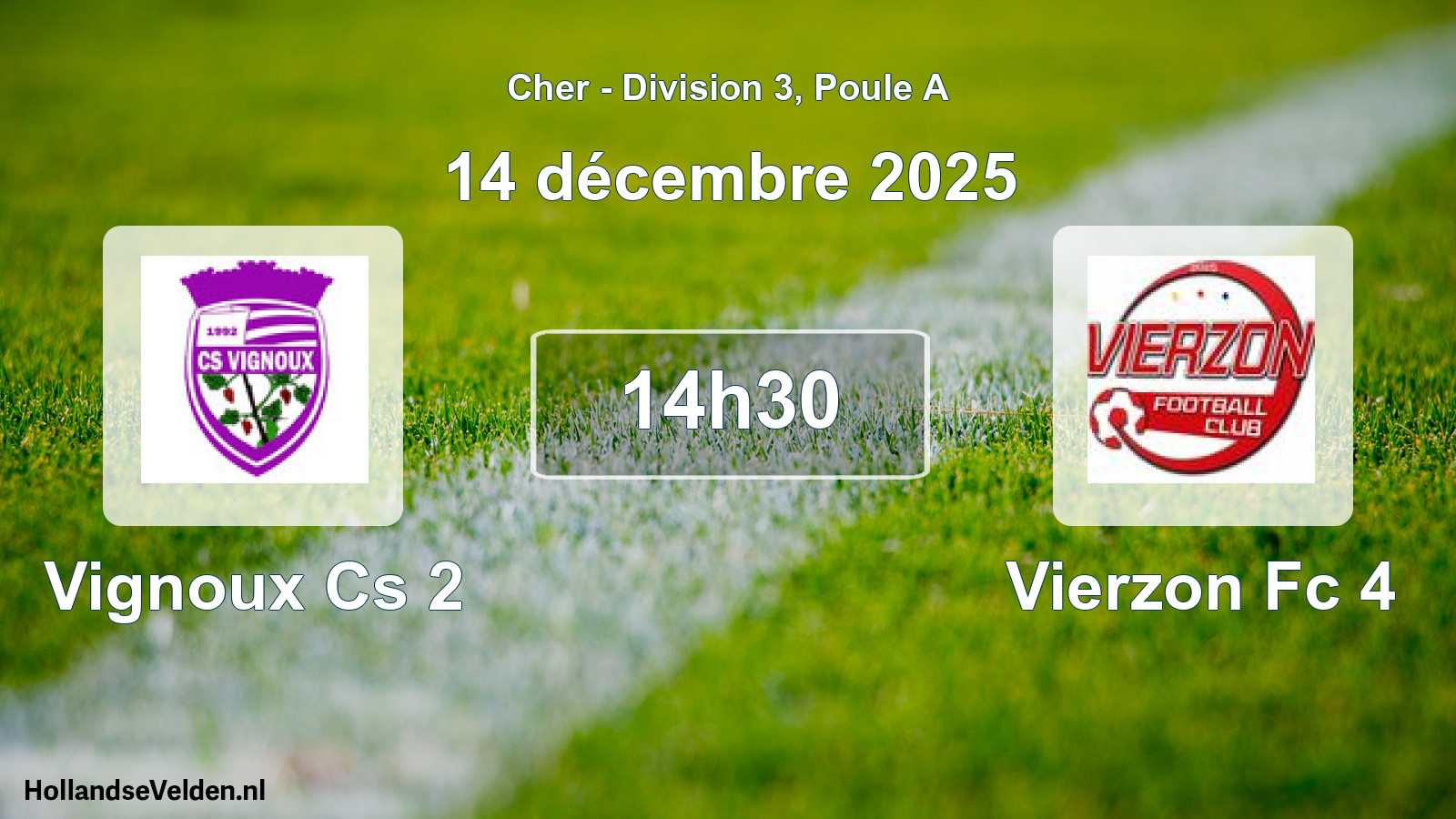 Geplande wedstrijd: Vignoux Cs 2 - Vierzon Fc 4 (14 december 2025)