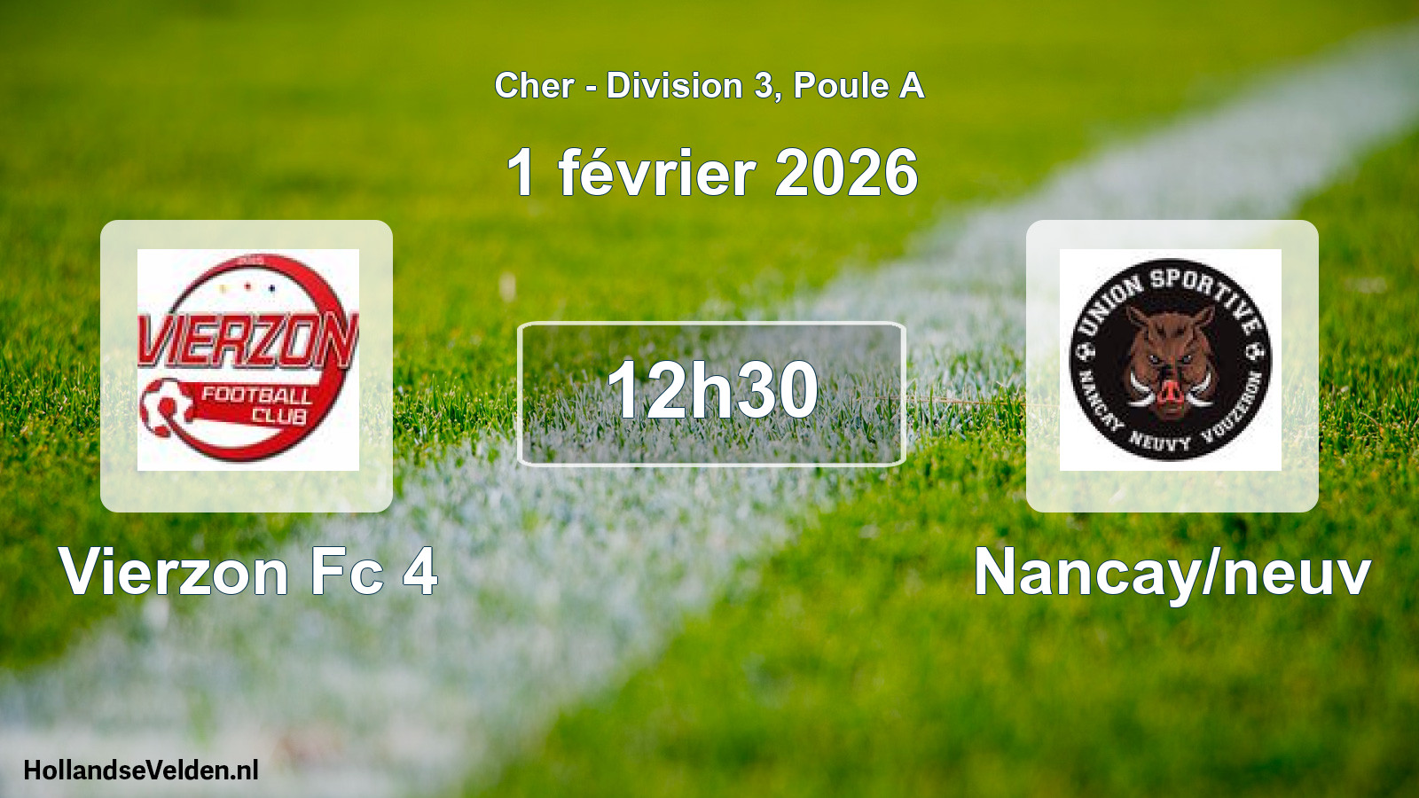 Geplande wedstrijd: Vierzon Fc 4 - Nancay/neuv (1 februari 2026)