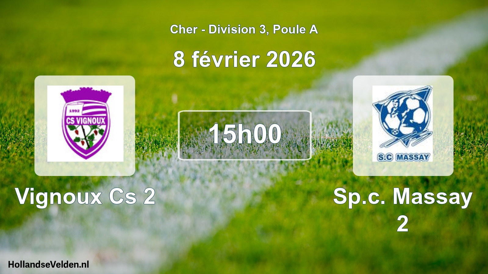 Geplande wedstrijd: Vignoux Cs 2 - Sp.c. Massay 2 (8 février 2026)