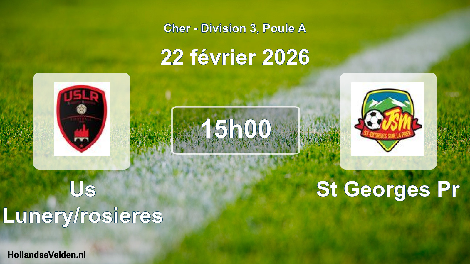 Scheduled Match: Us Lunery/rosieres - St Georges Pr (22 February 2026)