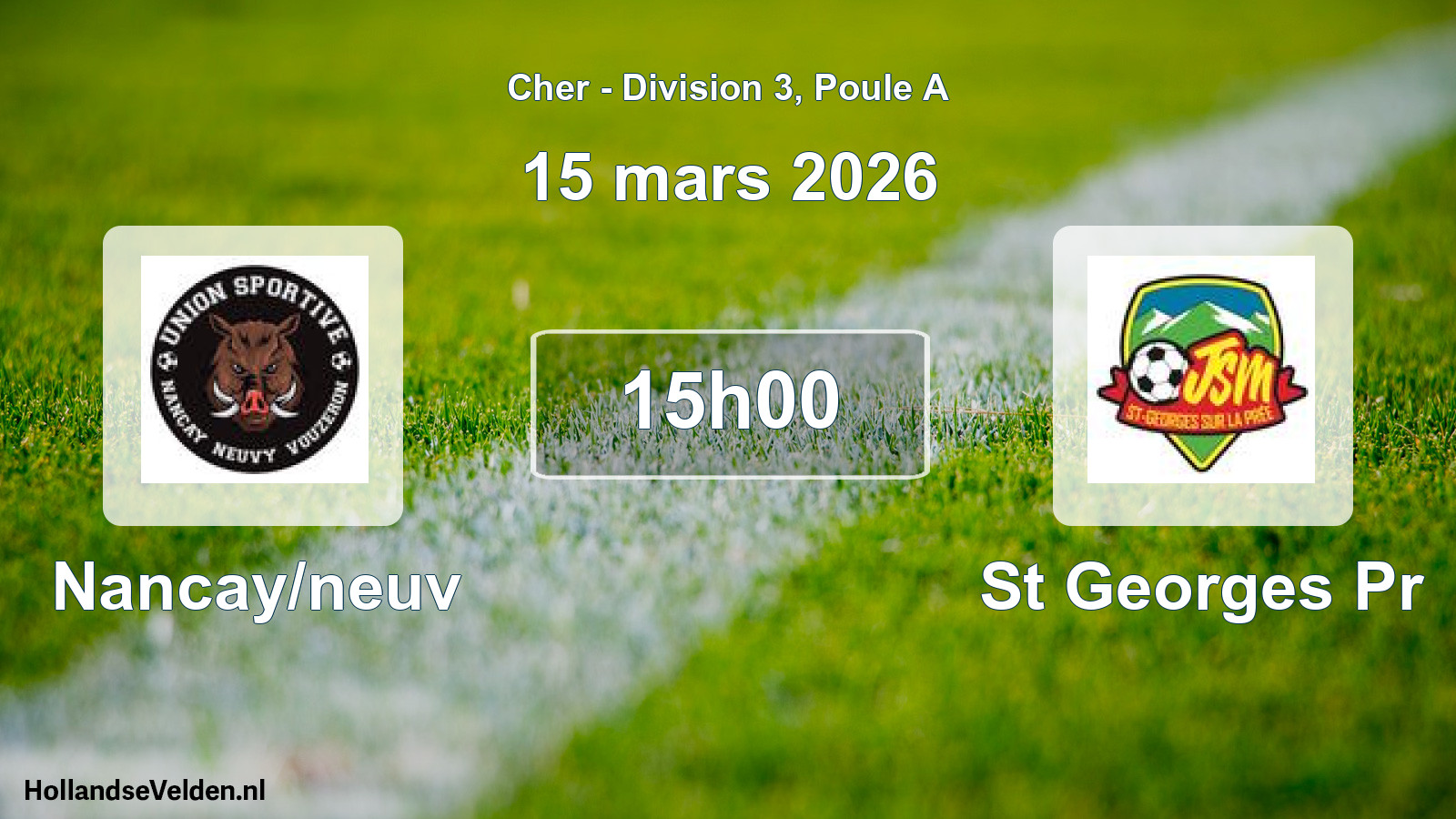 Geplande wedstrijd: Nancay/neuv - St Georges Pr (15 mars 2026)