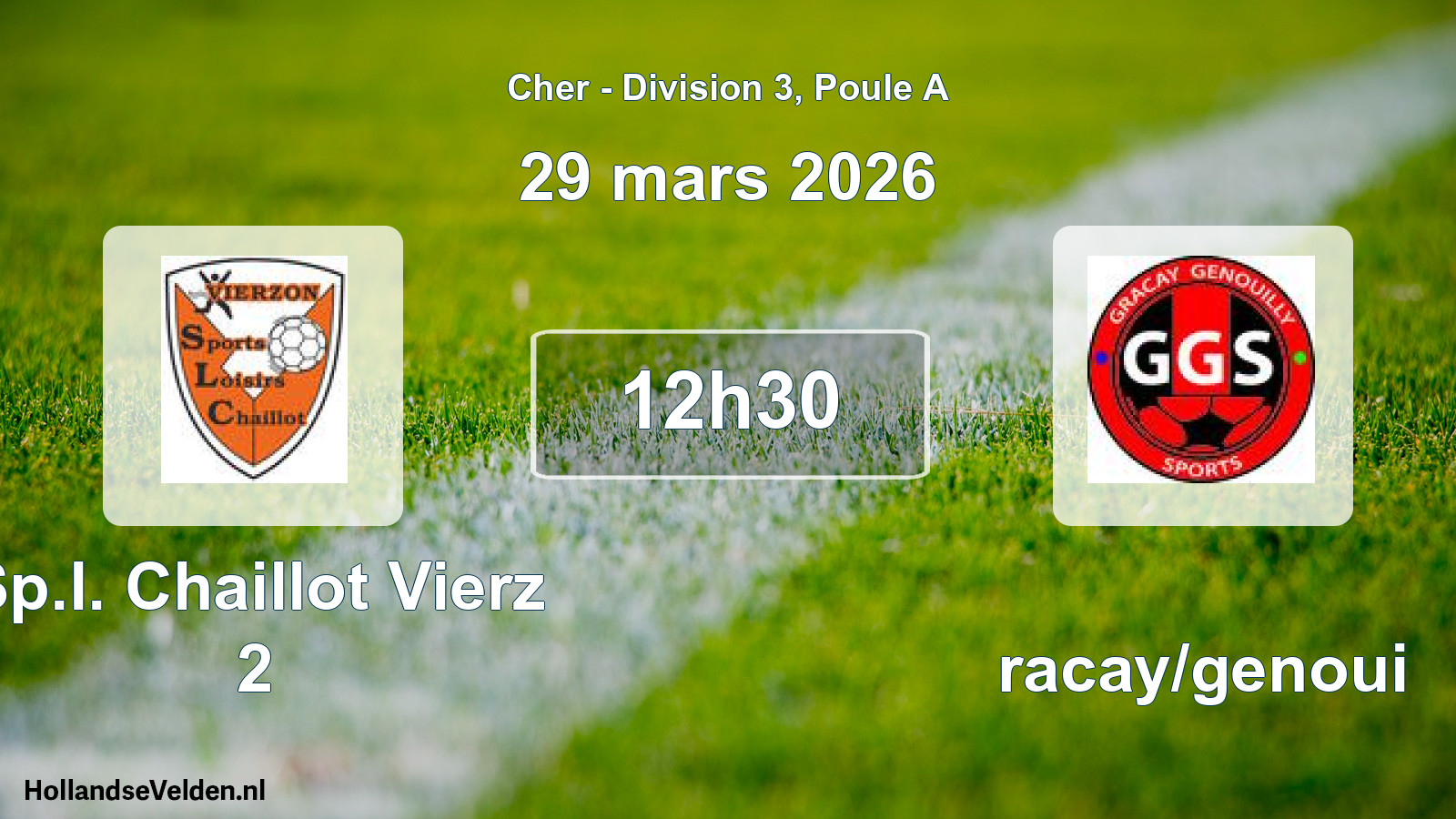 Geplande wedstrijd: Sp.l. Chaillot Vierz 2 - Gracay/genoui (29 mars 2026)