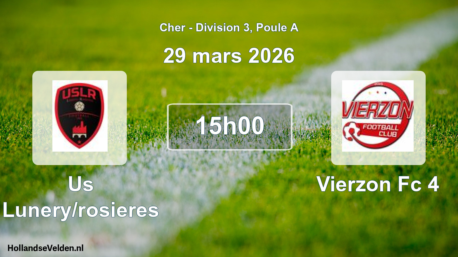 Scheduled Match: Us Lunery/rosieres - Vierzon Fc 4 (29 March 2026)