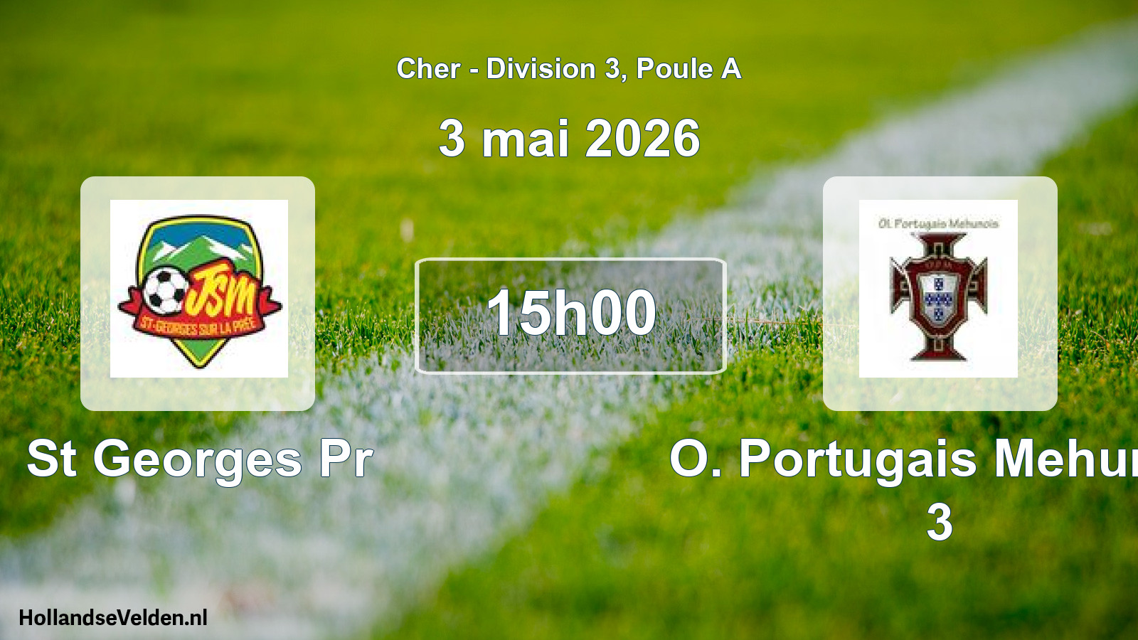 Geplande wedstrijd: St Georges Pr - O. Portugais Mehun S 3 (3 mei 2026)