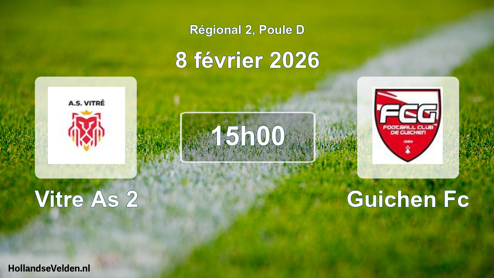 Scheduled Match: Vitre As 2 - Guichen Fc (8 February 2026)
