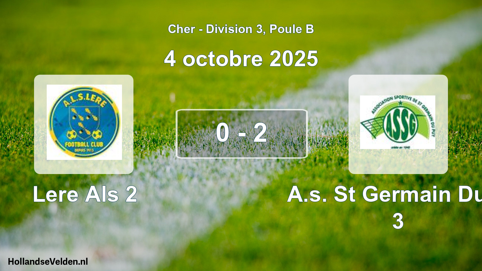 Gespeelde wedstrijd: Lere Als 2 - A.s. St Germain Du P 3 0 - 2 (4 octobre 2025)