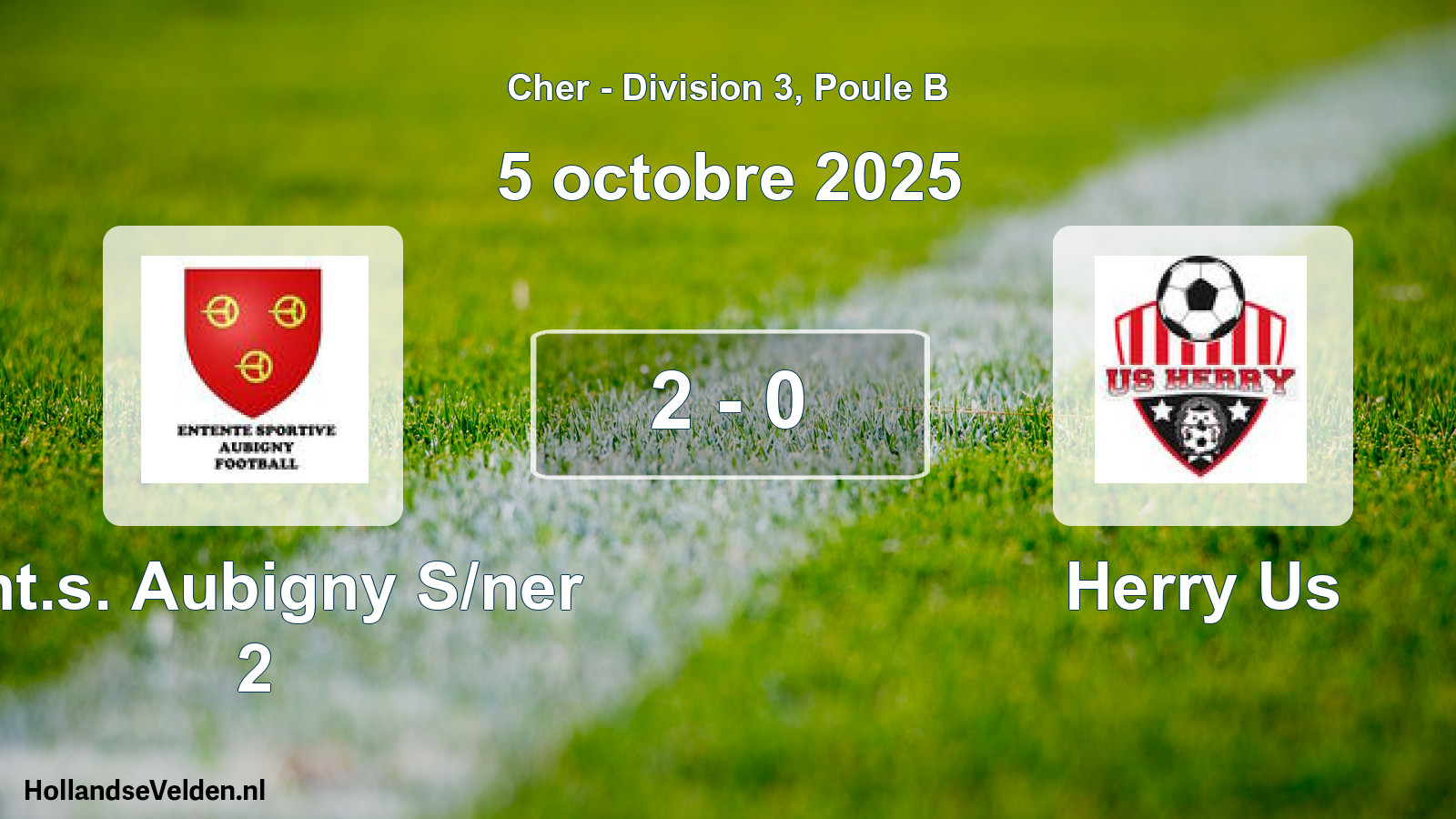 Gespeelde wedstrijd: Ent.s. Aubigny S/ner 2 - Herry Us 2 - 0 (5 oktober 2025)
