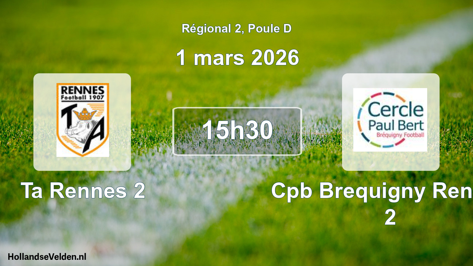 Scheduled Match: Ta Rennes 2 - Cpb Brequigny Rennes 2 (1 March 2026)