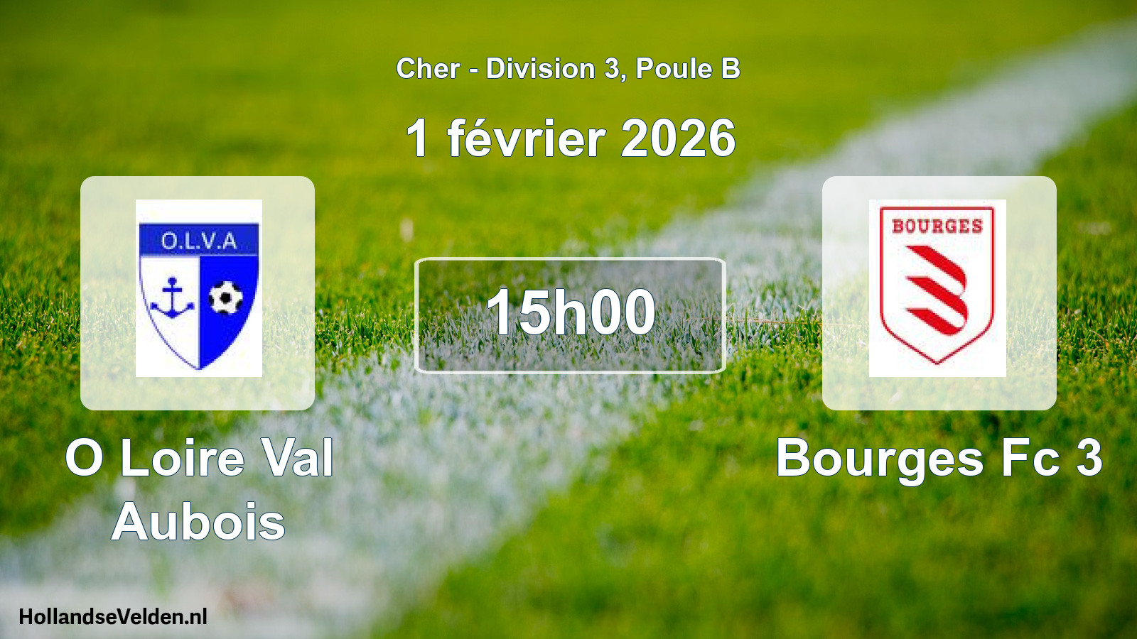 Scheduled Match: O Loire Val Aubois - Bourges Fc 3 (1 February 2026)