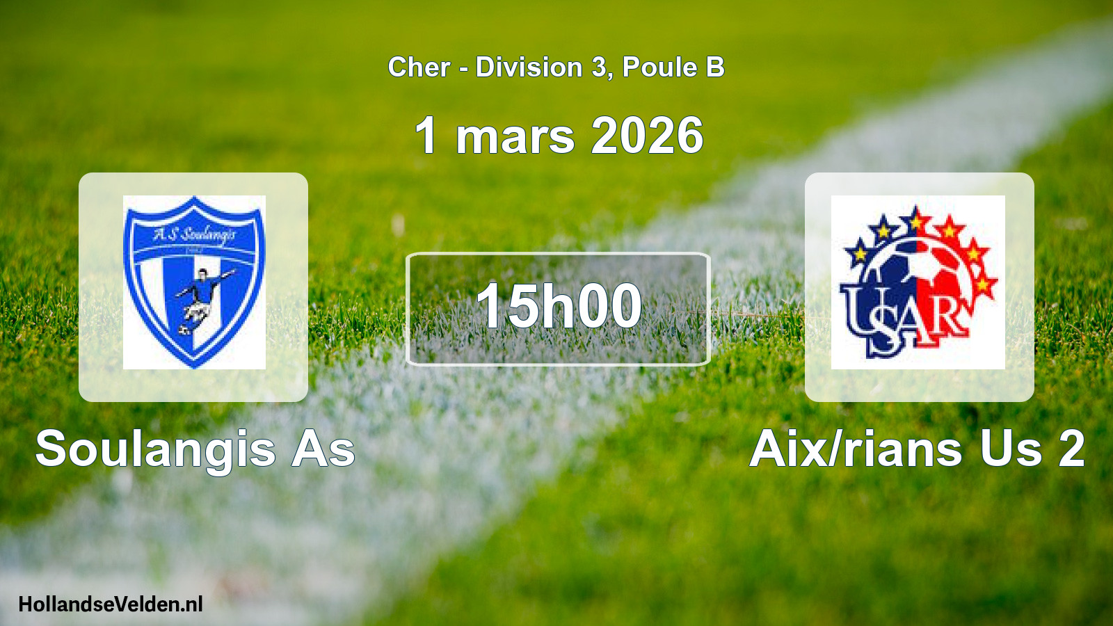 Scheduled Match: Soulangis As - Aix/rians Us 2 (1 March 2026)
