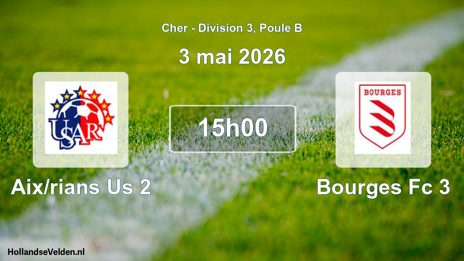 Geplande wedstrijd: Aix/rians Us 2 - Bourges Fc 3 (3 mai 2026)