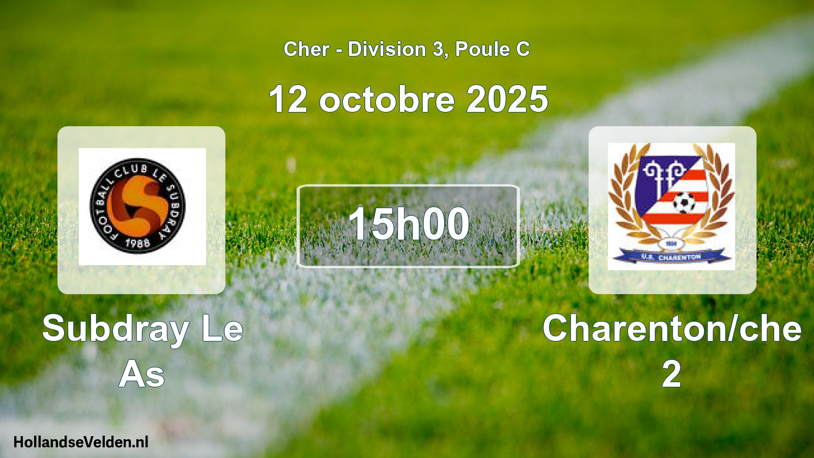 Geplande wedstrijd: Subdray Le As - Charenton/che 2 (12 octobre 2025)