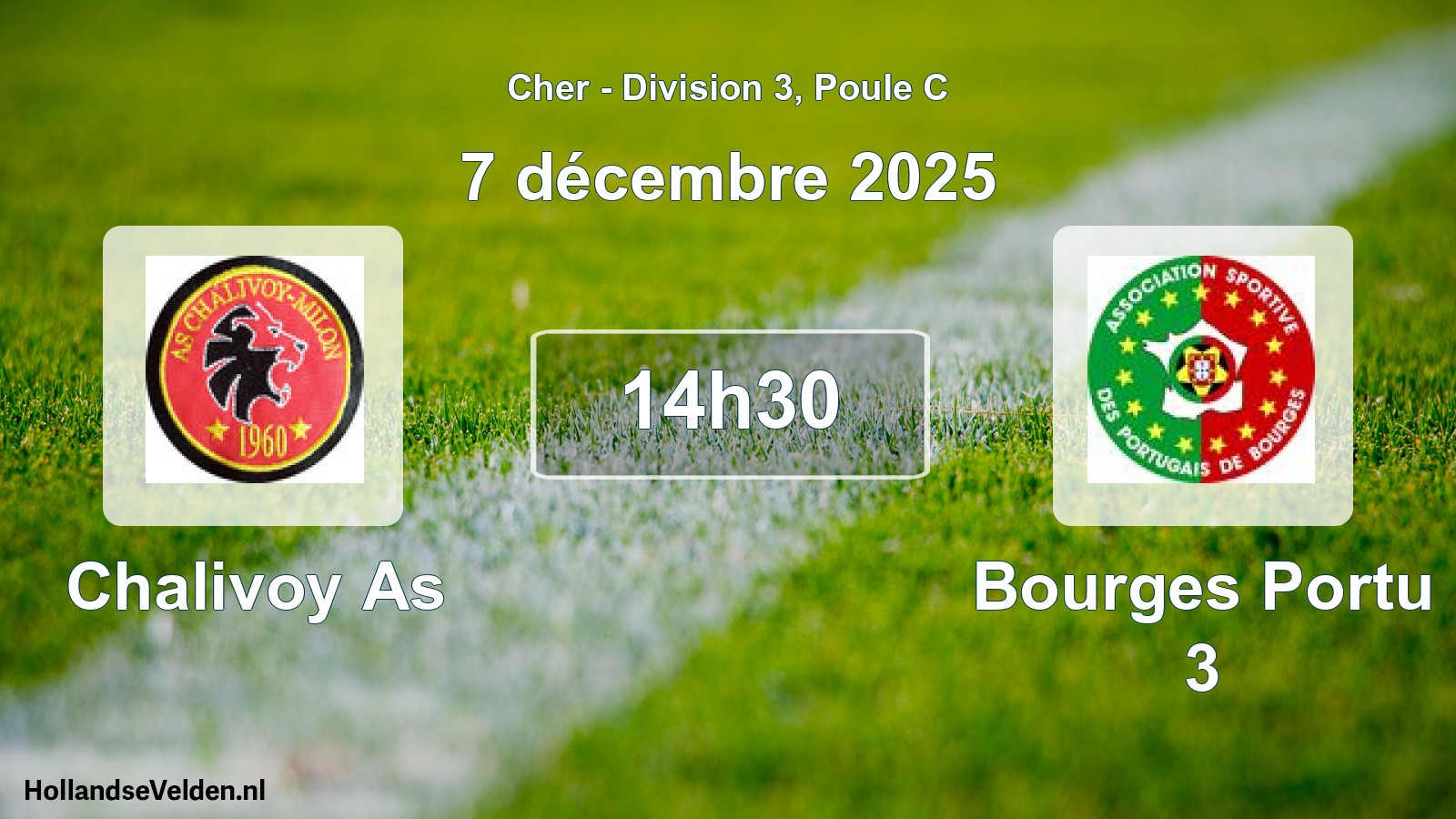Geplande wedstrijd: Chalivoy As - Bourges Portu 3 (7 décembre 2025)