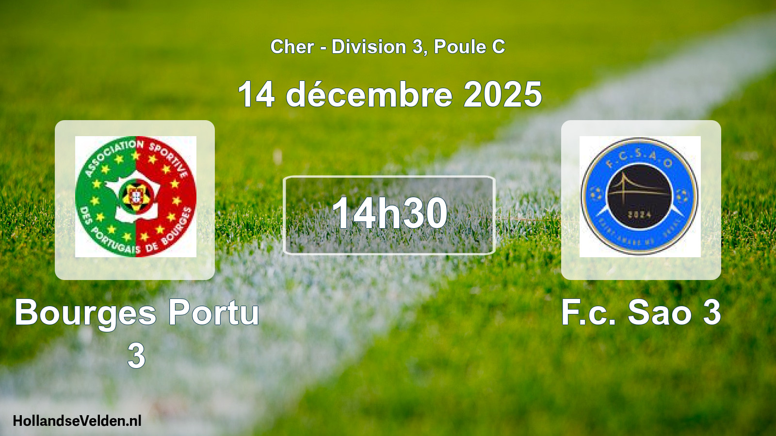 Geplande wedstrijd: Bourges Portu 3 - F.c. Sao 3 (14 décembre 2025)