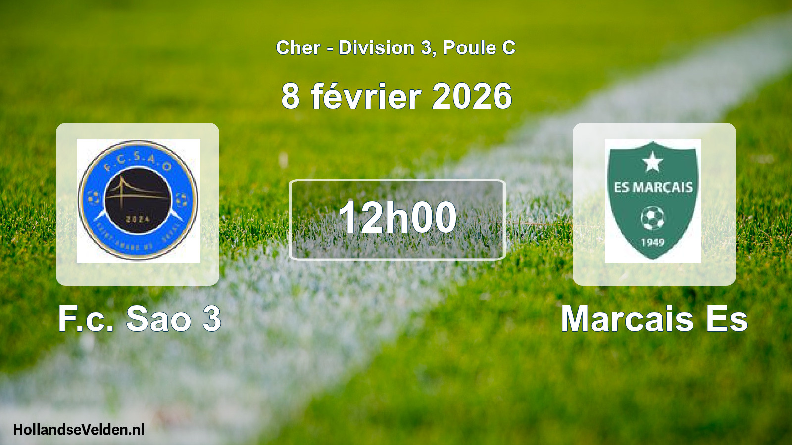 Geplande wedstrijd: F.c. Sao 3 - Marcais Es (8 februari 2026)