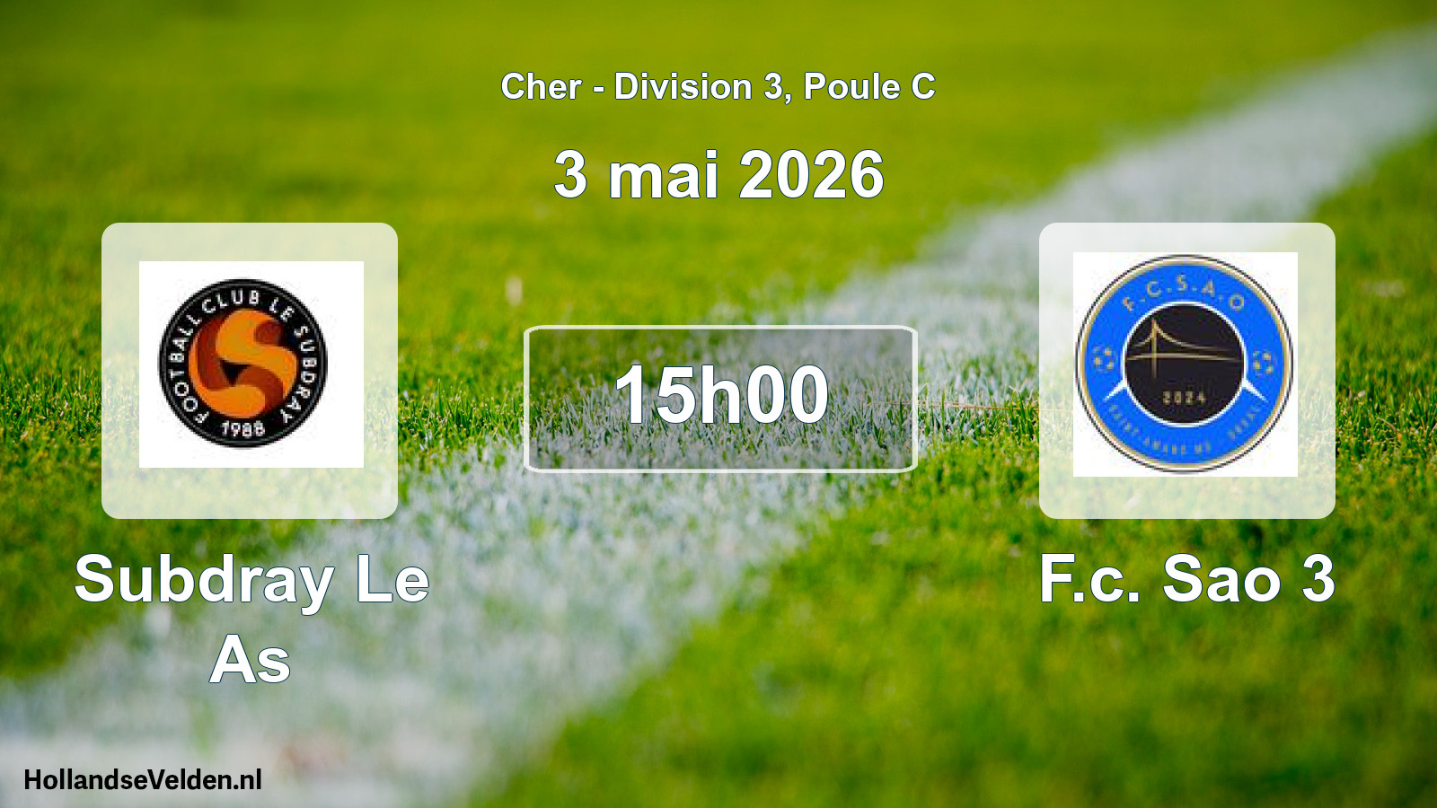 Scheduled Match: Subdray Le As - F.c. Sao 3 (3 May 2026)