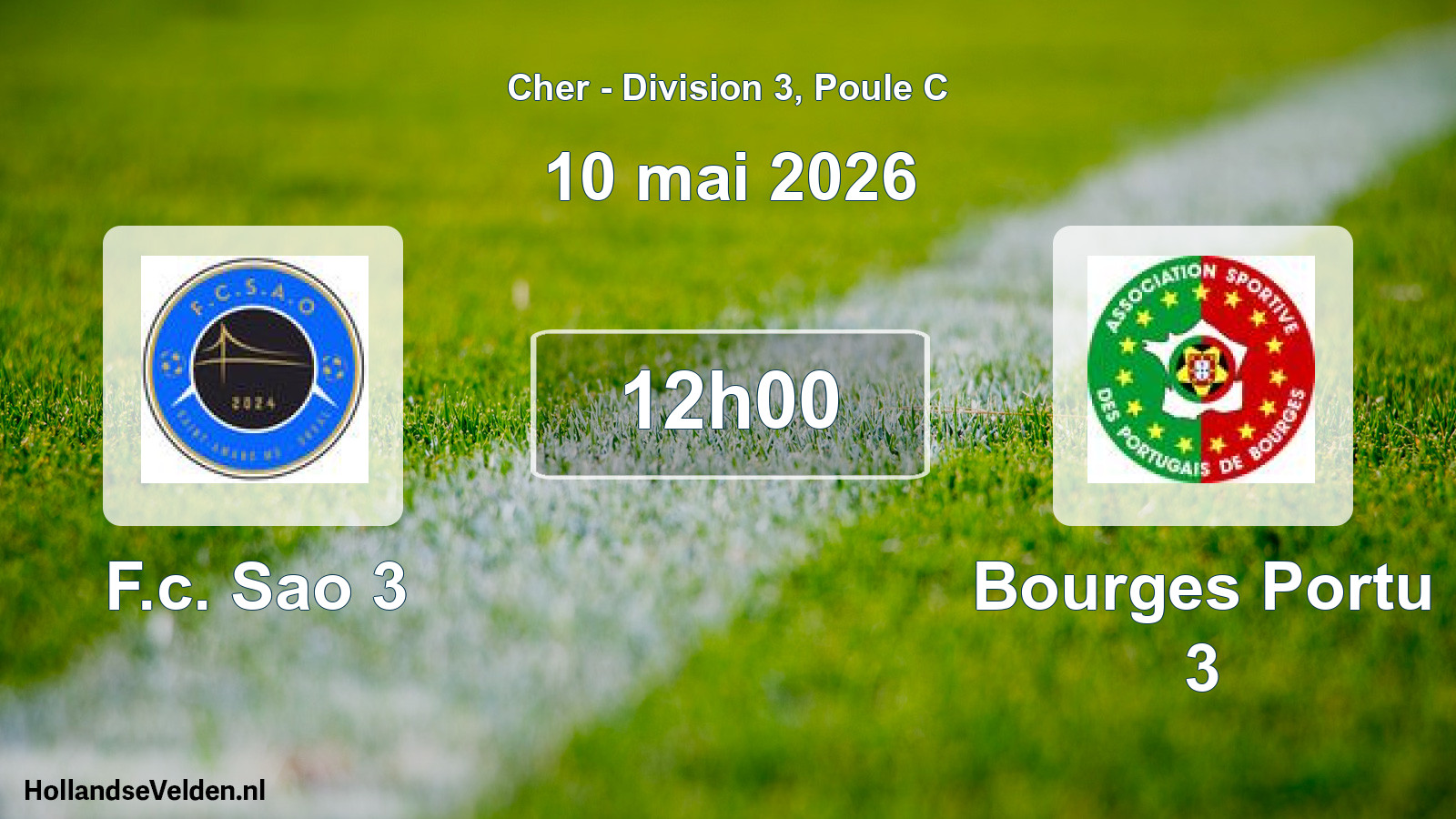 Geplande wedstrijd: F.c. Sao 3 - Bourges Portu 3 (10 mai 2026)