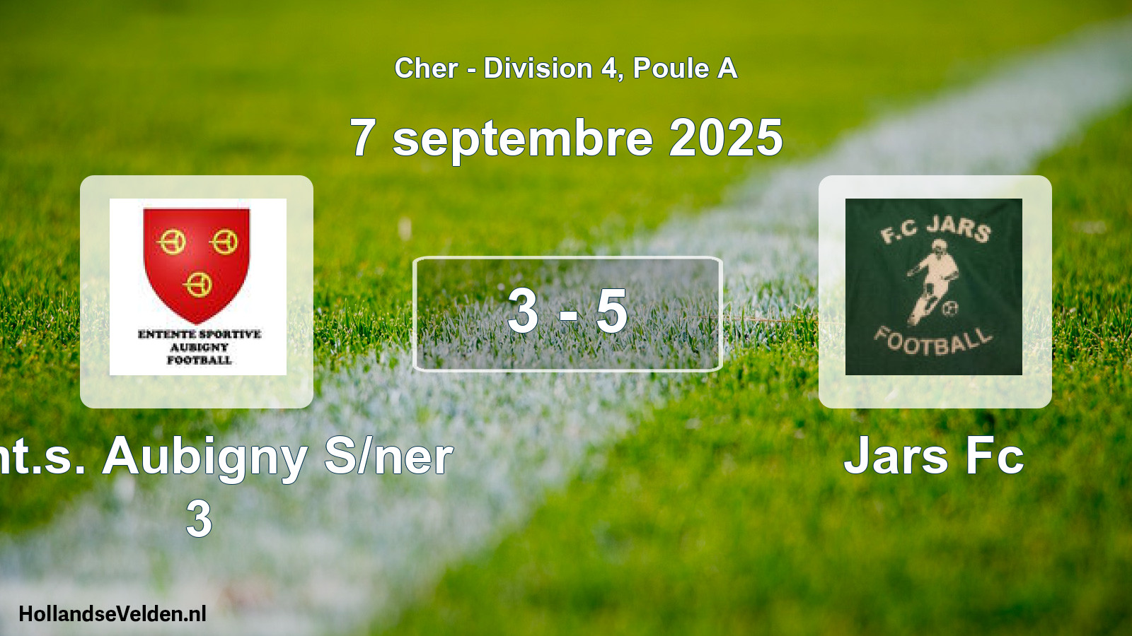 Gespeelde wedstrijd: Ent.s. Aubigny S/ner 3 - Jars Fc 3 - 5 (7 septembre 2025)