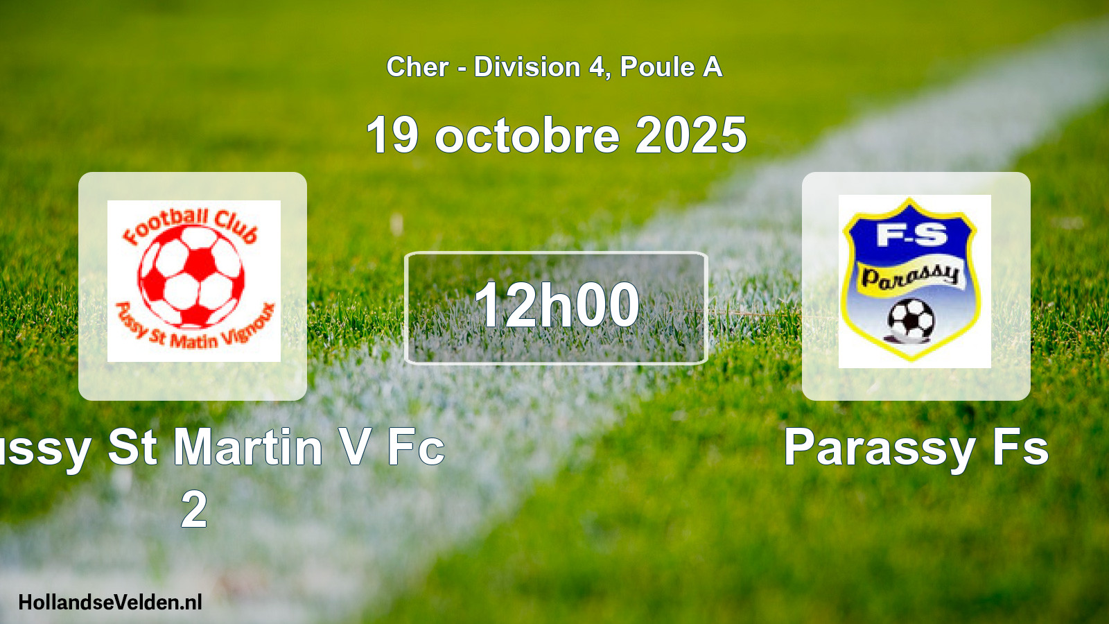 Geplande wedstrijd: Fussy St Martin V Fc 2 - Parassy Fs (19 oktober 2025)
