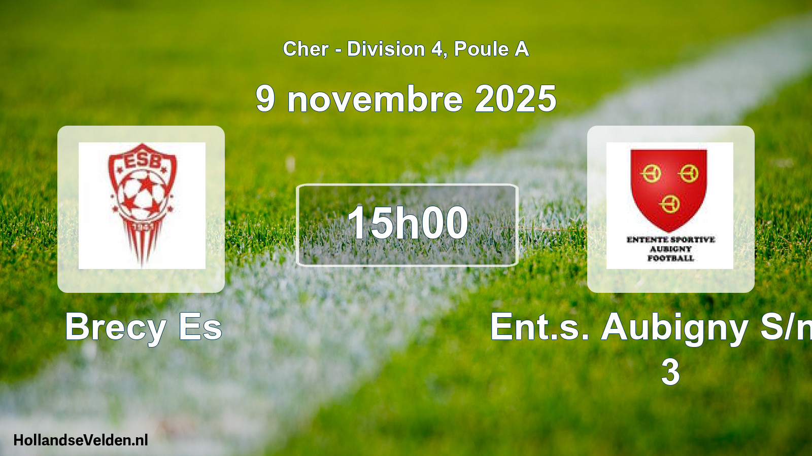 Scheduled Match: Brecy Es - Ent.s. Aubigny S/ner 3 (9 November 2025)