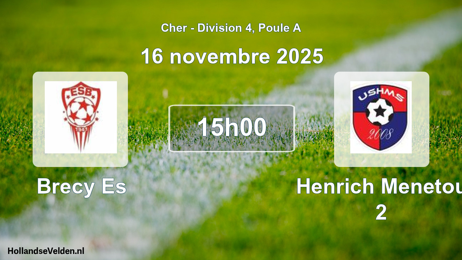 Scheduled Match: Brecy Es - Henrich Menetou 2 (16 November 2025)