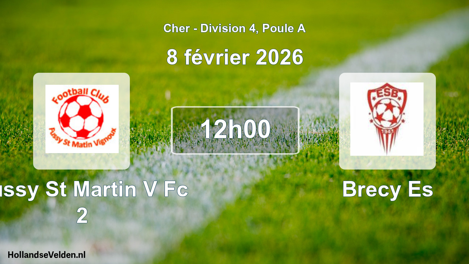 Scheduled Match: Fussy St Martin V Fc 2 - Brecy Es (8 February 2026)