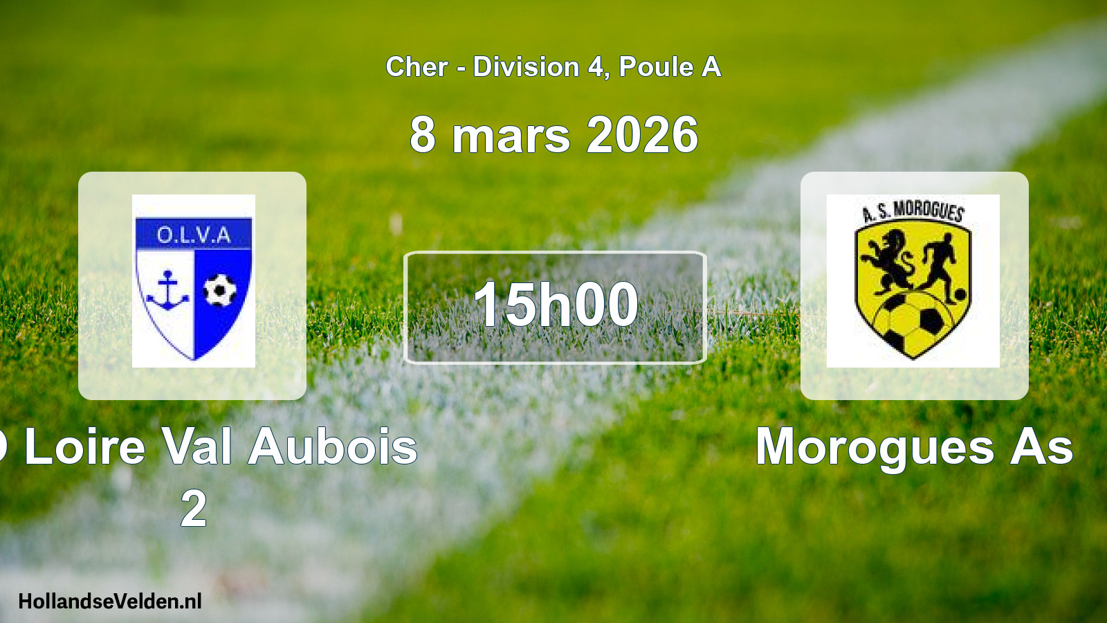 Geplande wedstrijd: O Loire Val Aubois 2 - Morogues As (8 mars 2026)