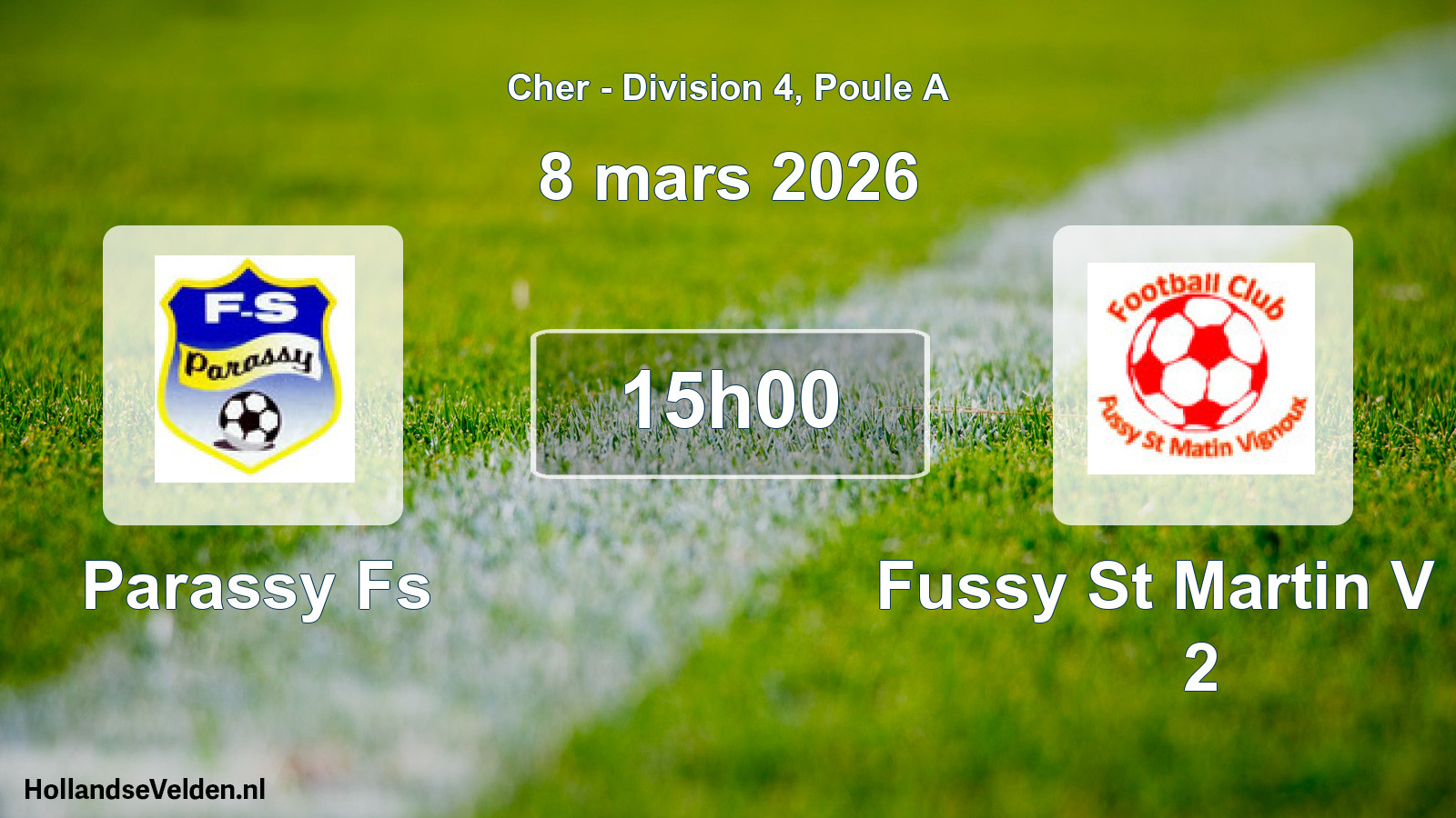 Geplande wedstrijd: Parassy Fs - Fussy St Martin V Fc 2 (8 maart 2026)