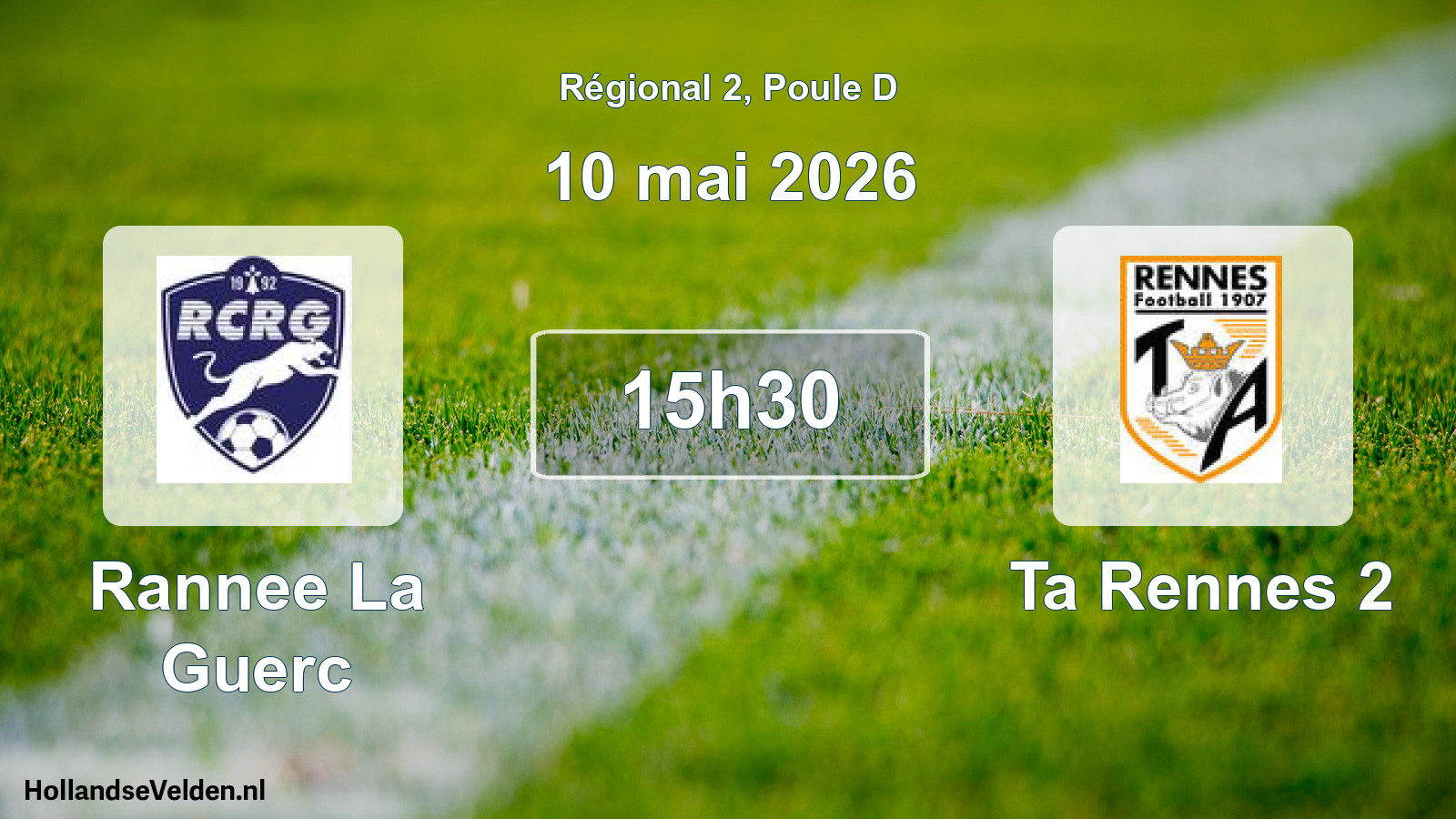 Scheduled Match: Rannee La Guerc - Ta Rennes 2 (10 May 2026)