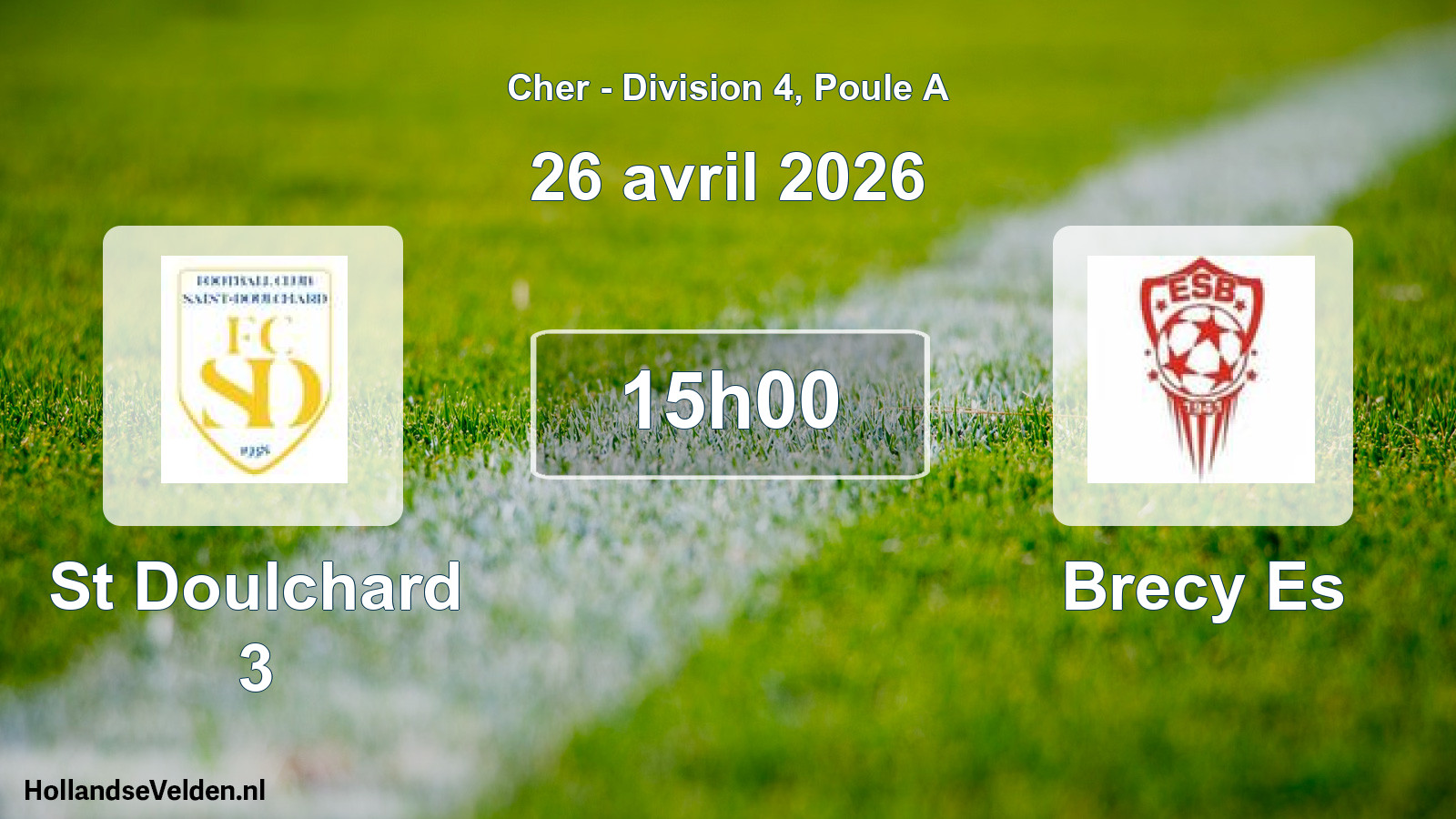 Geplande wedstrijd: St Doulchard 3 - Brecy Es (26 avril 2026)