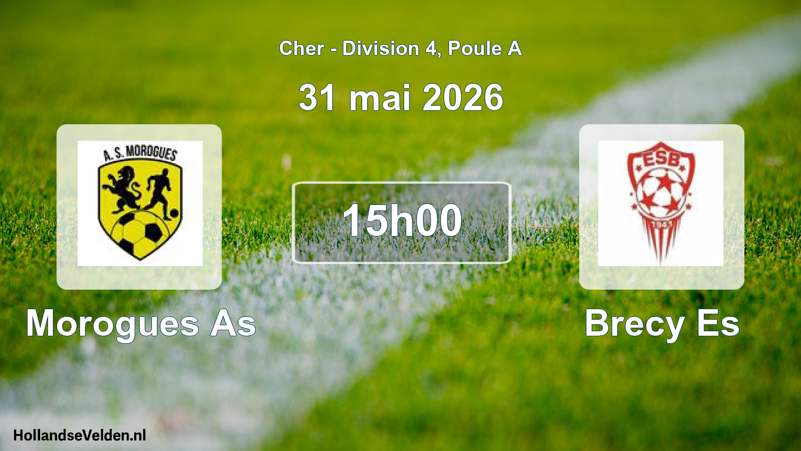 Scheduled Match: Morogues As - Brecy Es (31 May 2026)