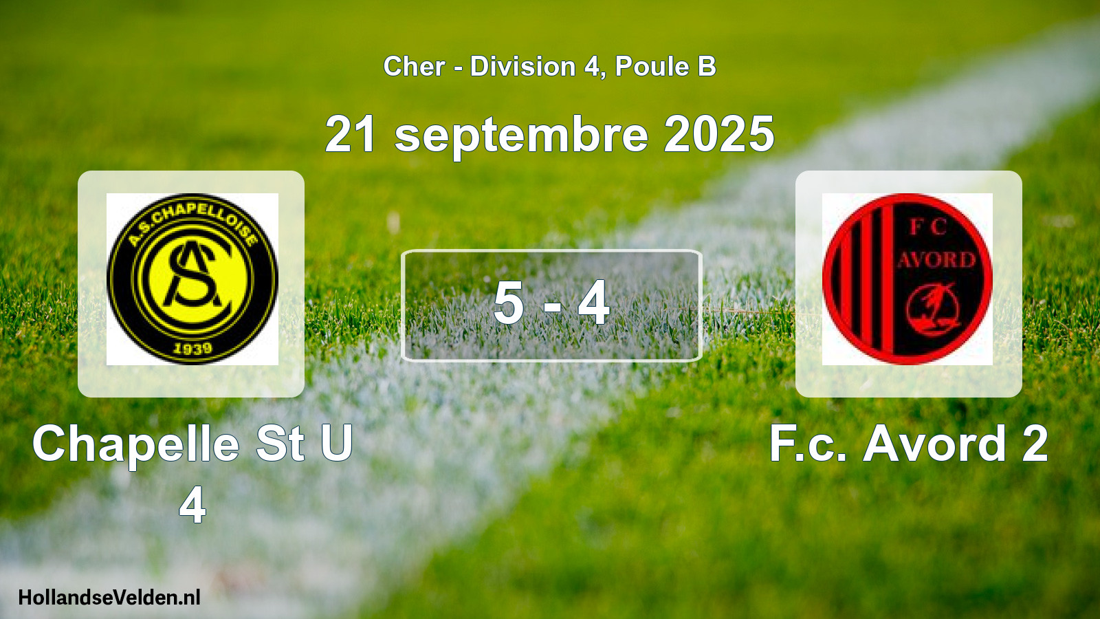 Gespeelde wedstrijd: Chapelle St U 4 - F.c. Avord 2 5 - 4 (21 septembre 2025)