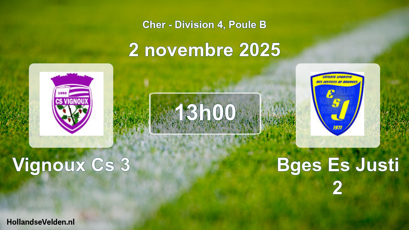 Geplande wedstrijd: Vignoux Cs 3 - Bges Es Justi 2 (2 novembre 2025)