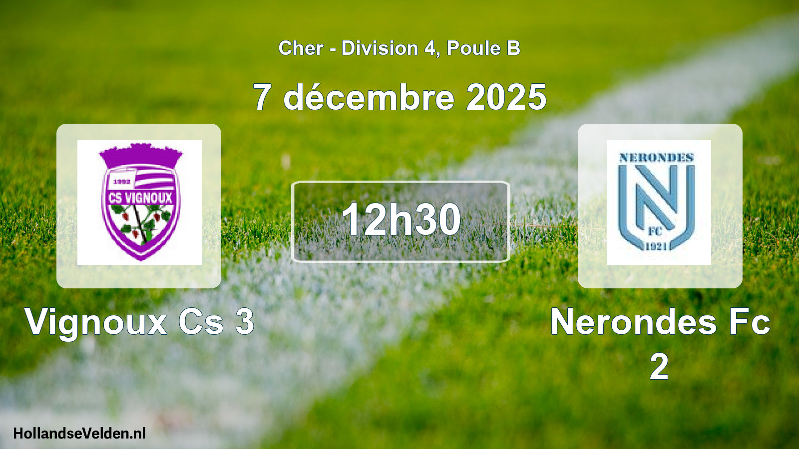 Geplande wedstrijd: Vignoux Cs 3 - Nerondes Fc 2 (7 décembre 2025)