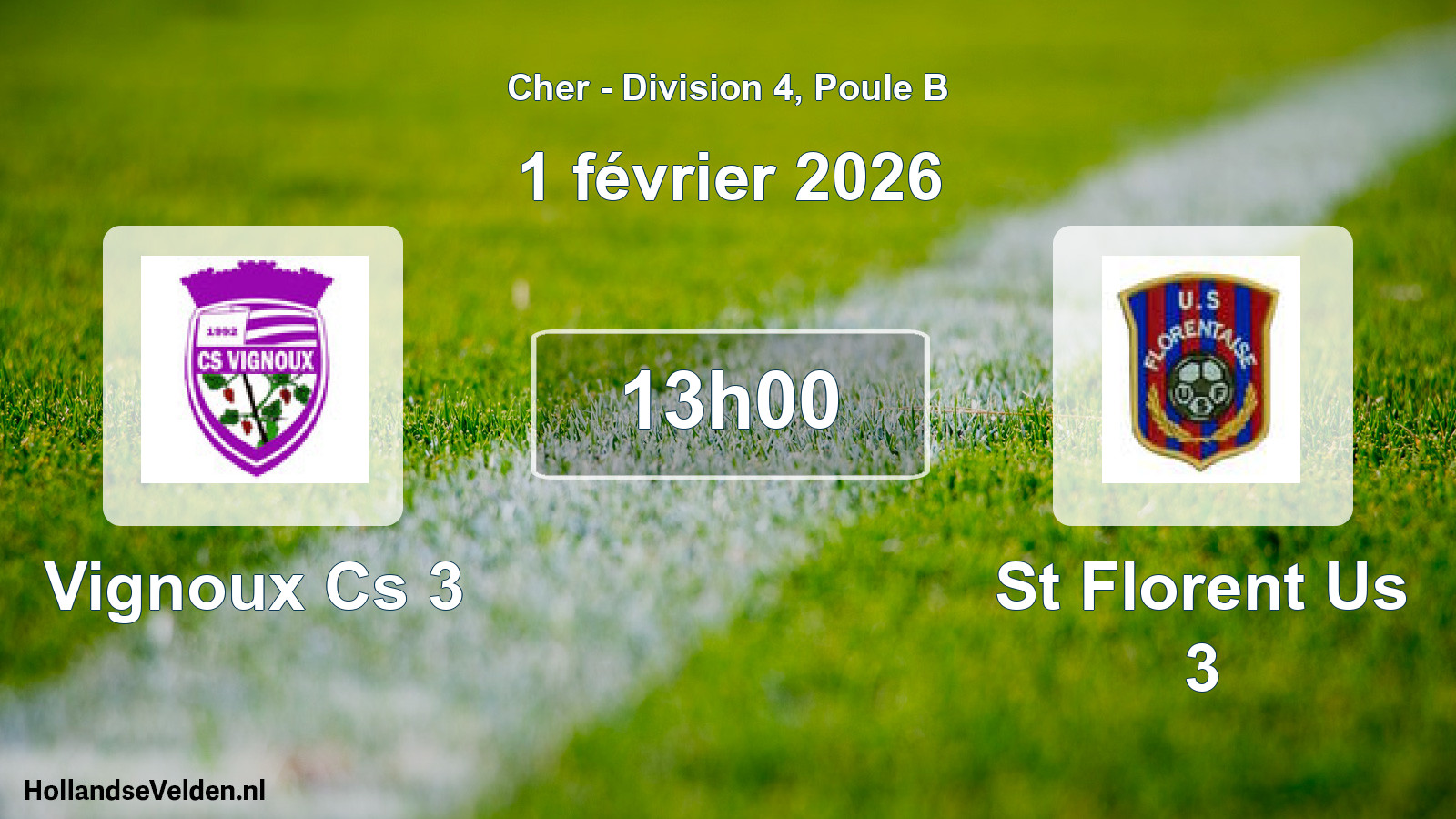 Geplande wedstrijd: Vignoux Cs 3 - St Florent Us 3 (1 februari 2026)