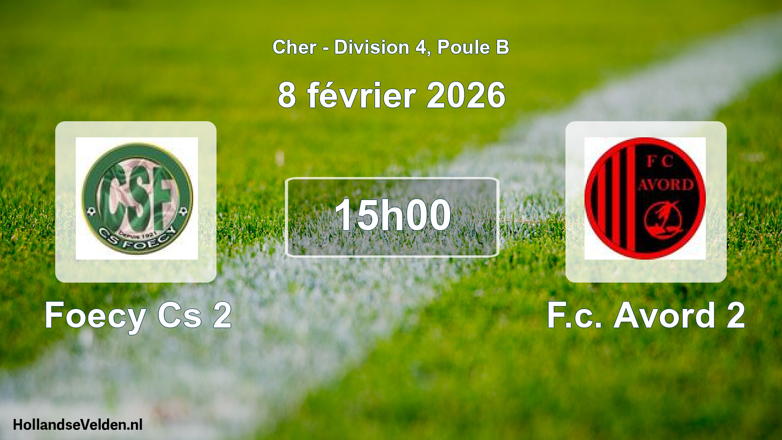 Scheduled Match: Foecy Cs 2 - F.c. Avord 2 (8 February 2026)
