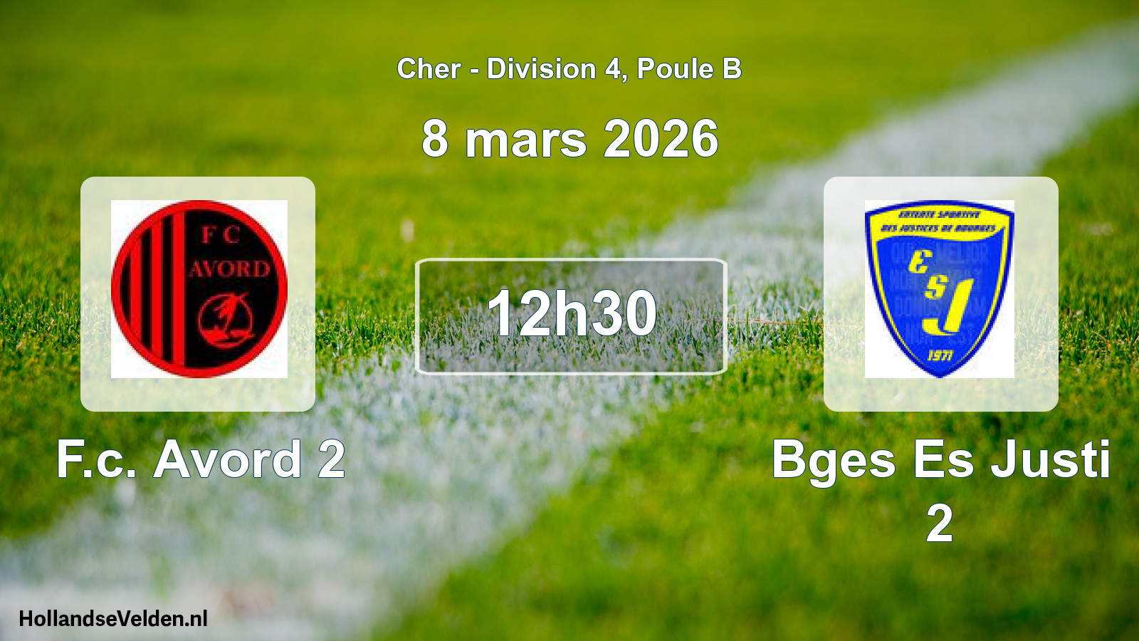 Geplande wedstrijd: F.c. Avord 2 - Bges Es Justi 2 (8 maart 2026)