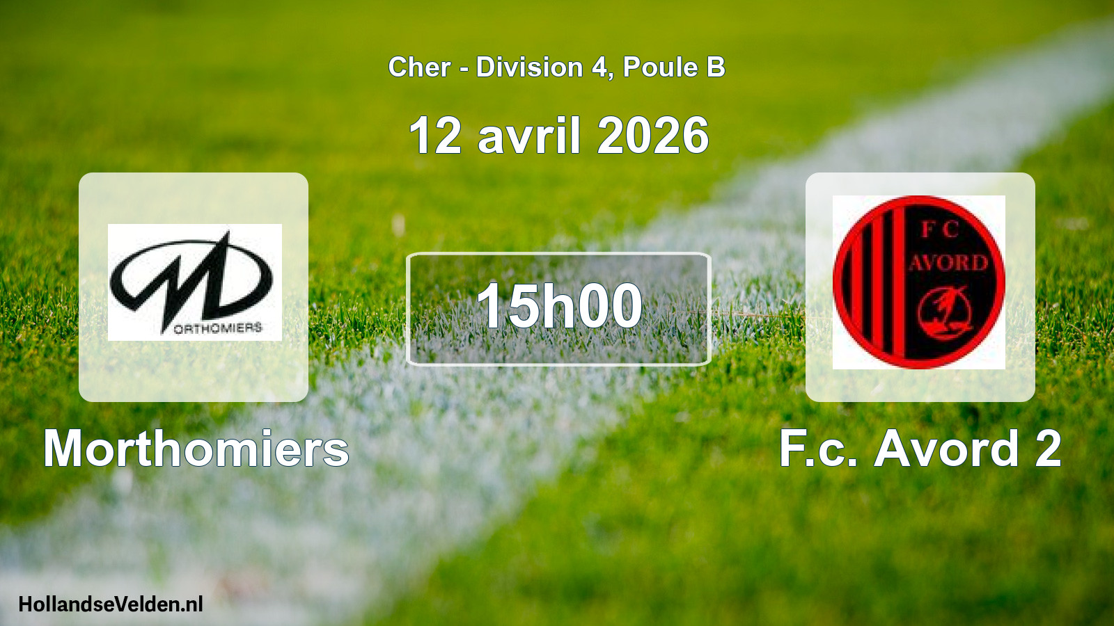 Geplande wedstrijd: Morthomiers - F.c. Avord 2 (12 avril 2026)