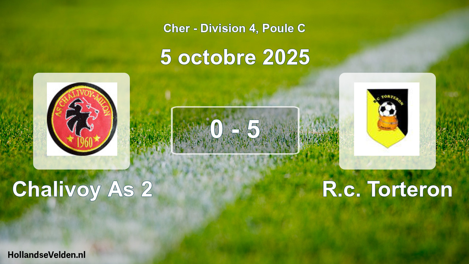 Gespeelde wedstrijd: Chalivoy As 2 - R.c. Torteron 0 - 5 (5 octobre 2025)