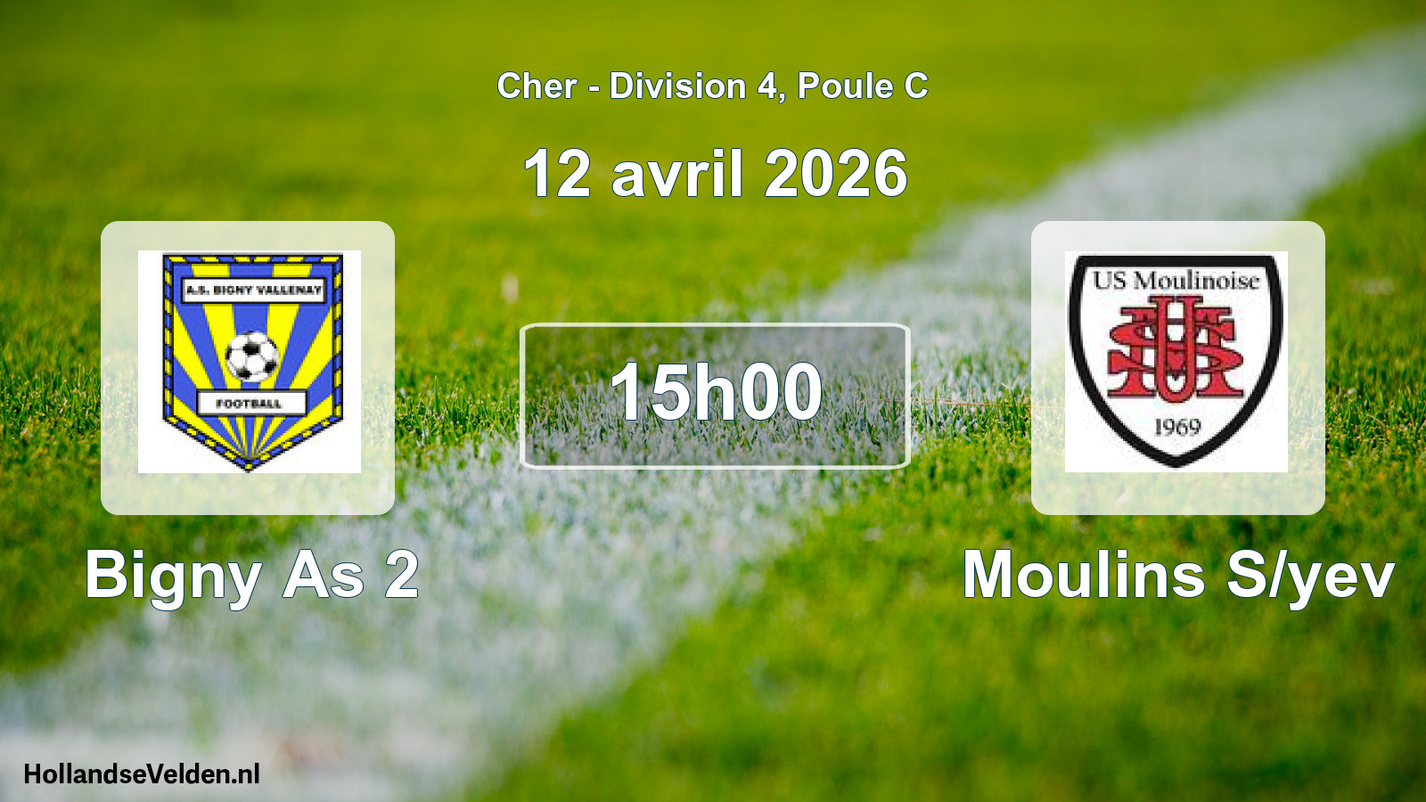 Geplande wedstrijd: Bigny As 2 - Moulins S/yev (12 avril 2026)