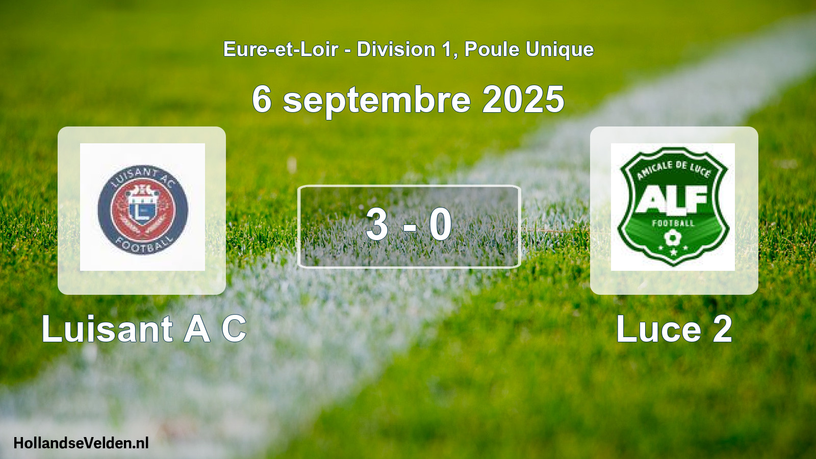 Gespeelde wedstrijd: Luisant A C - Luce 2 3 - 0 (6 septembre 2025)