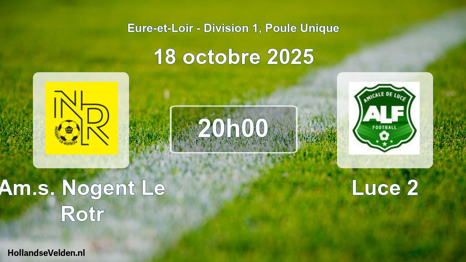 Geplande wedstrijd: Am.s. Nogent Le Rotr - Luce 2 (18 oktober 2025)