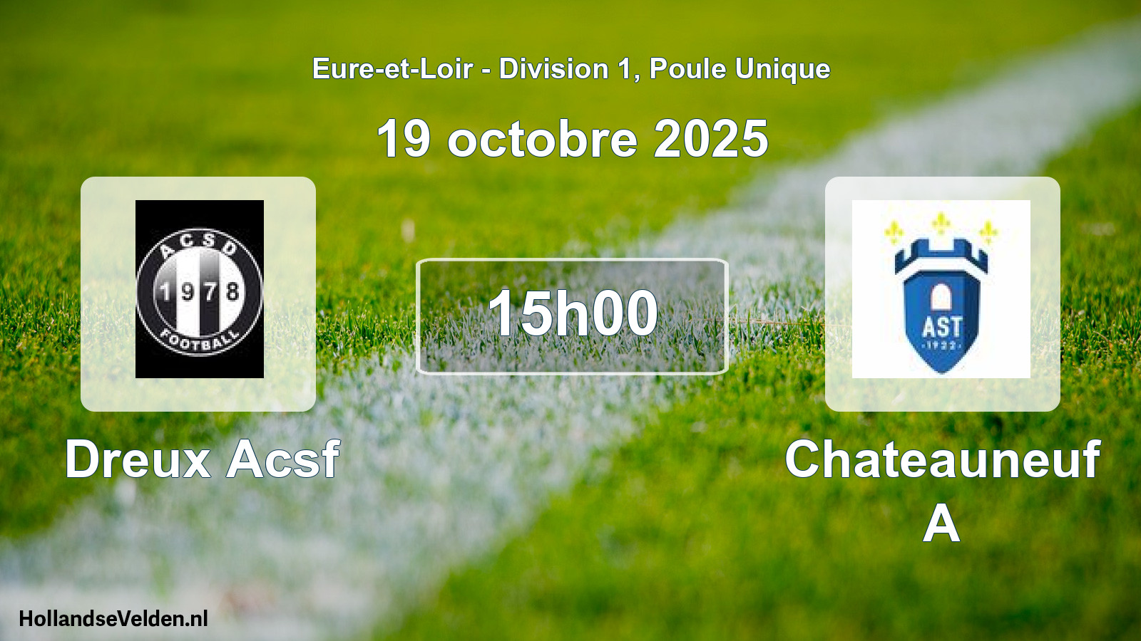 Geplande wedstrijd: Dreux Acsf - Chateauneuf A (19 octobre 2025)