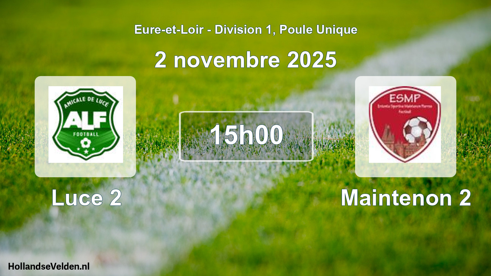 Geplande wedstrijd: Luce 2 - Maintenon 2 (2 november 2025)